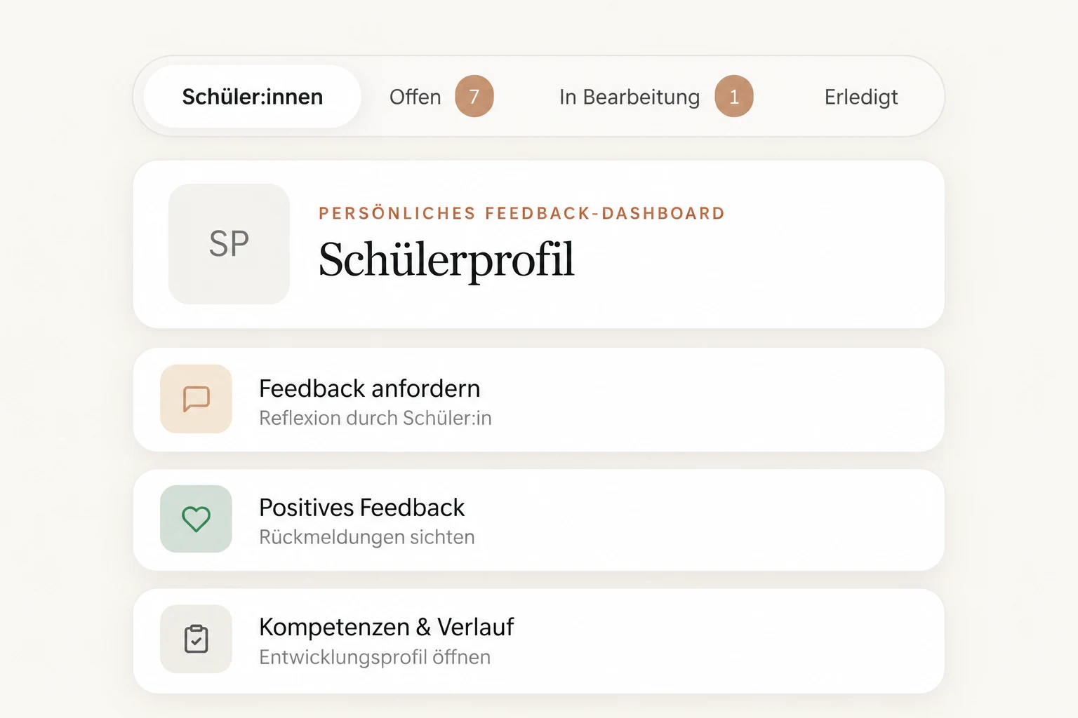 SchoolFlow: Persönliches Feedback-Dashboard mit Statusanzeige und drei direkten Einstiegen.